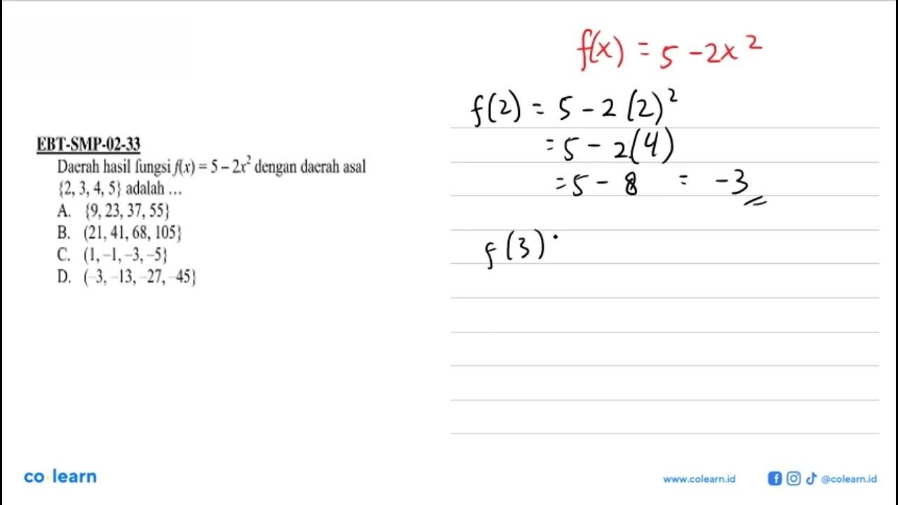 Daerah hasil fungsi flx) = 5 - 2x^2 dengan daerah asal {2,