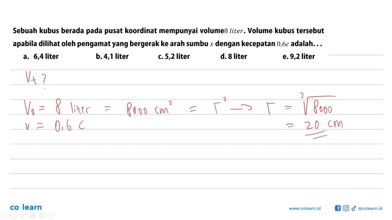 Sebuah kubus berada pada pusat koordinat mempunyai volume8