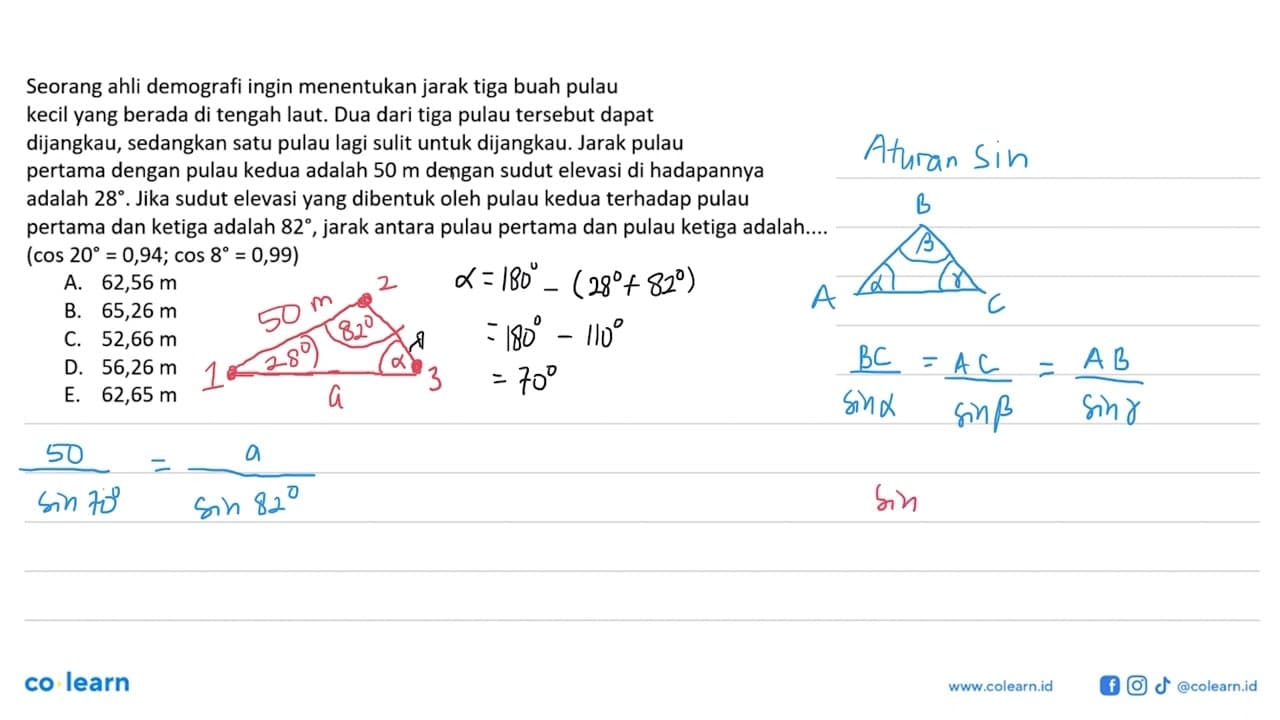 Seorang ahli demografi ingin menentukan jarak tiga buah