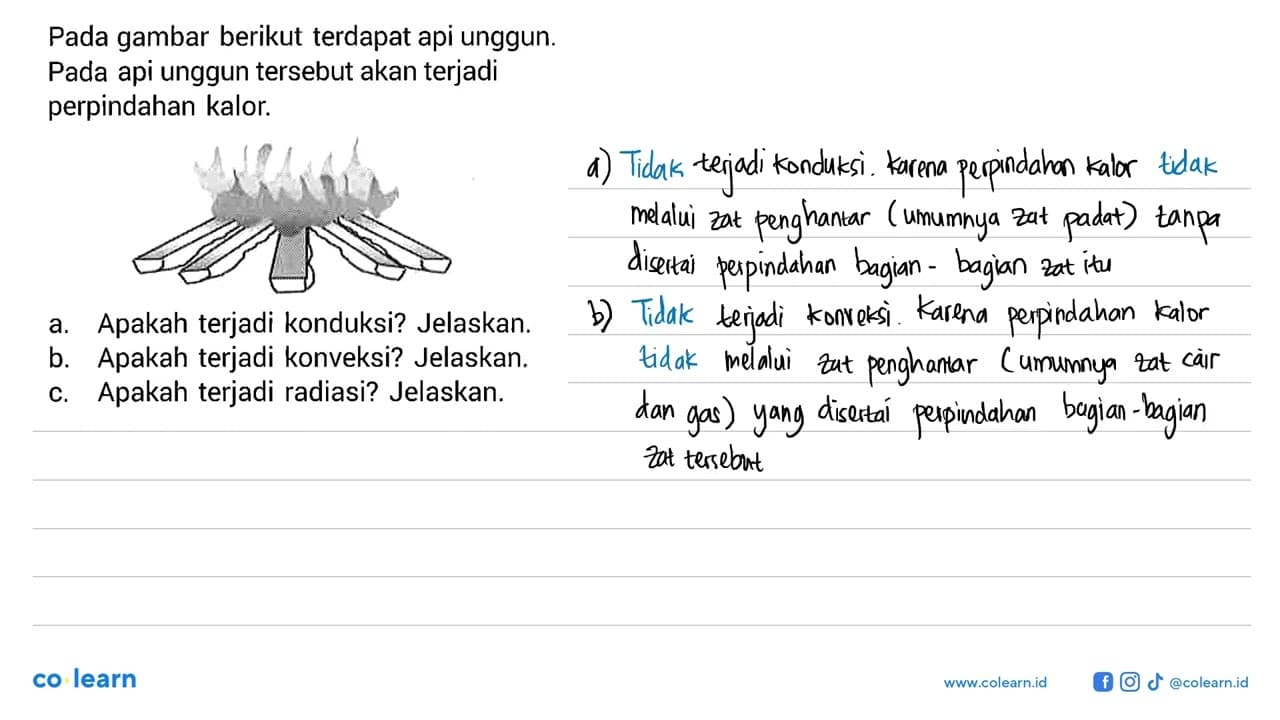 Pada gambar berikut terdapat api unggun. Pada api unggun