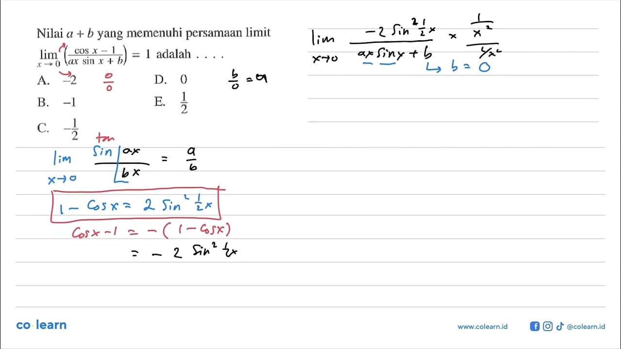 Nilai a+b yang memenuhi persamaan limit limit x->