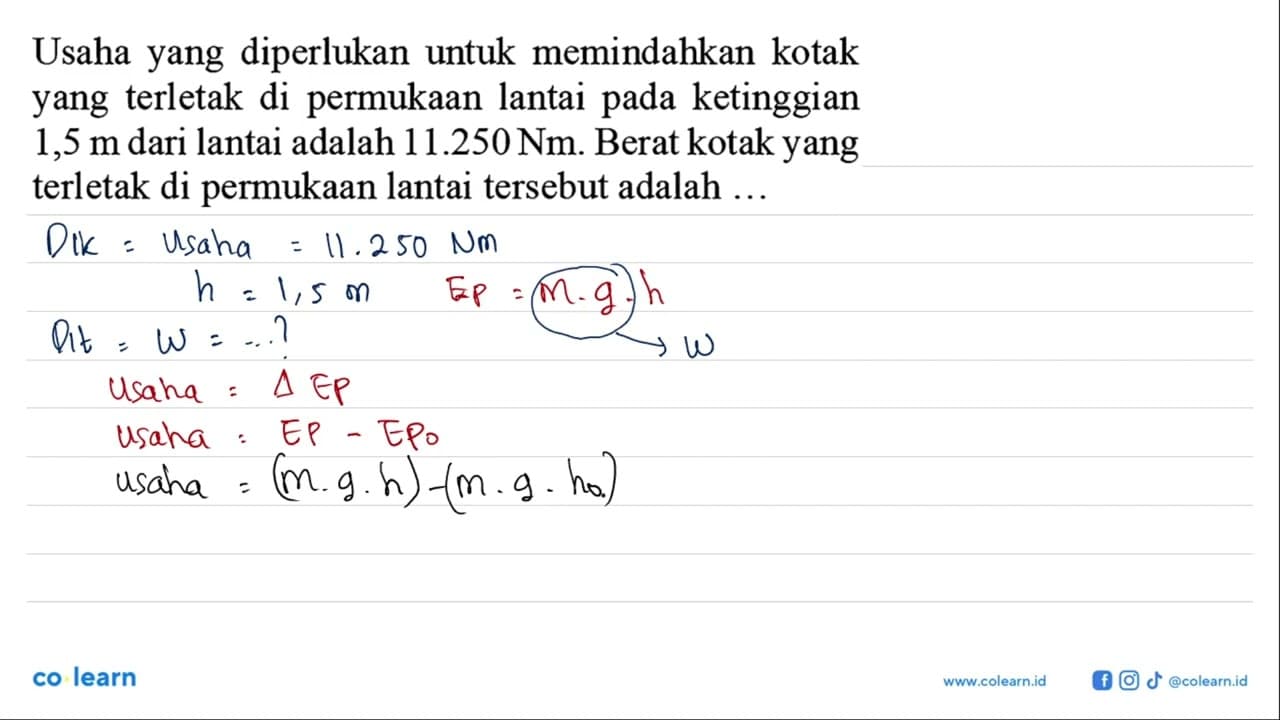 Usaha yang diperlukan untuk memindahkan kotak yang terletak