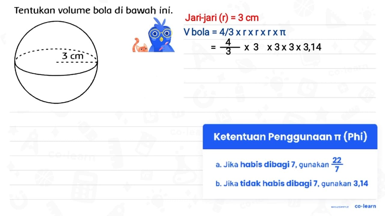 Tentukan volume bola di bawah ini. 3 cm