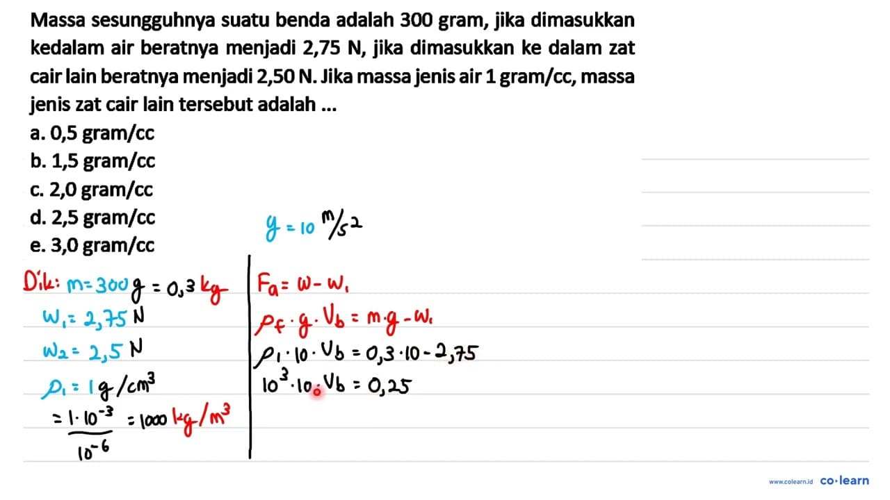 Massa sesungguhnya suatu benda adalah 300 gram, jika