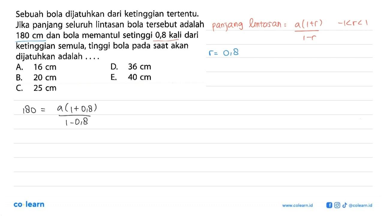 Sebuah bola dijatuhkan dari ketinggian tertentu. Jika