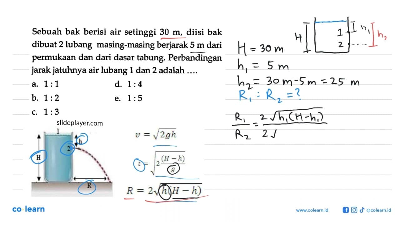Sebuah bak berisi air setinggi 30 m, diisi bak dibuat 2