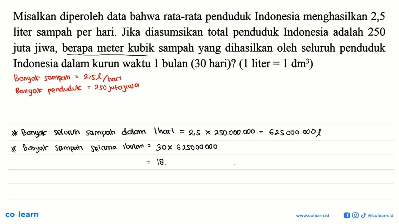 Misalkan diperoleh data bahwa rata-rata penduduk Indonesia