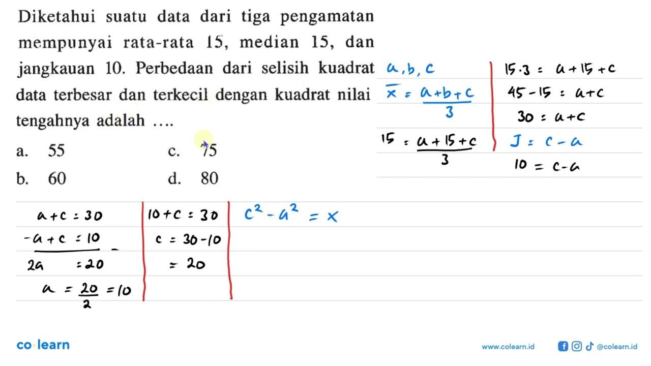 Diketahui suatu data dari tiga pengamatan mempunyai