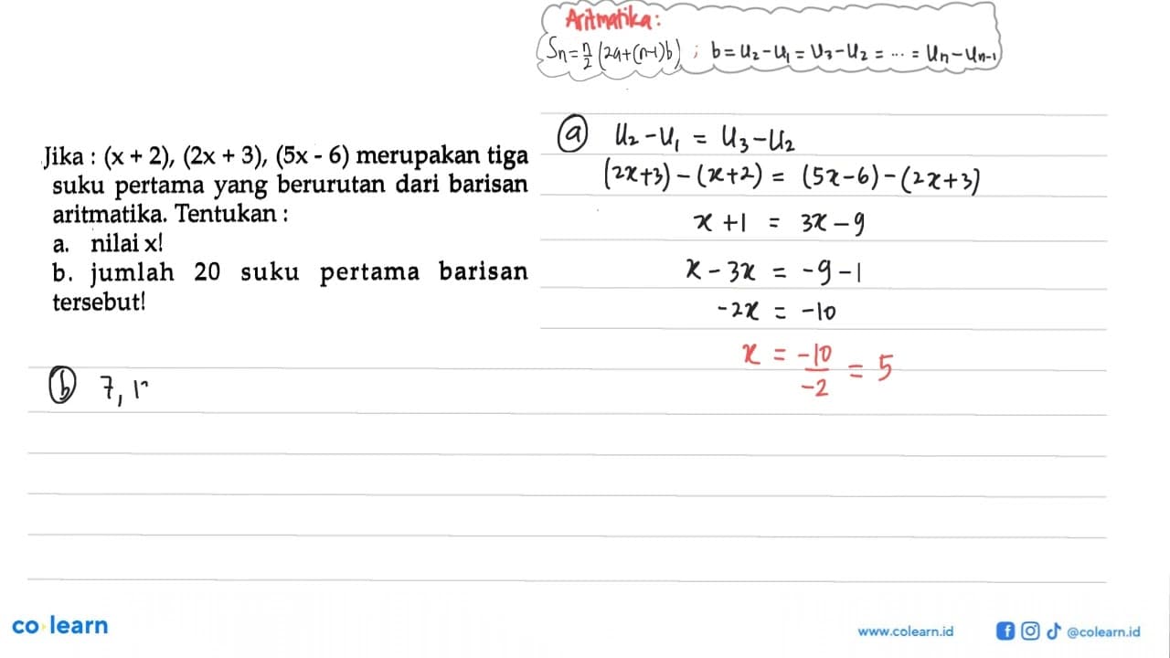 Jika (x +2), (x + 3) (5x - 6) merupakan tiga suku pertama