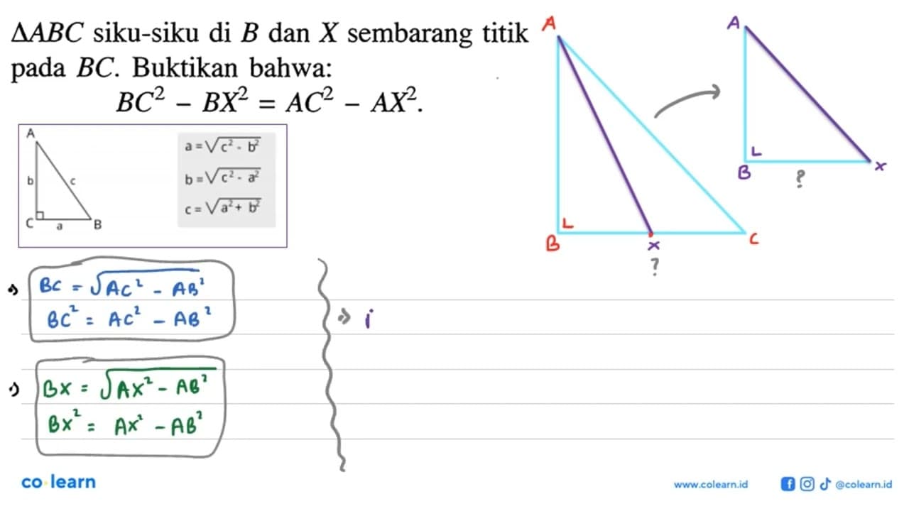 Segitiga ABC siku-siku di B dan X sembarang titik pada BC.