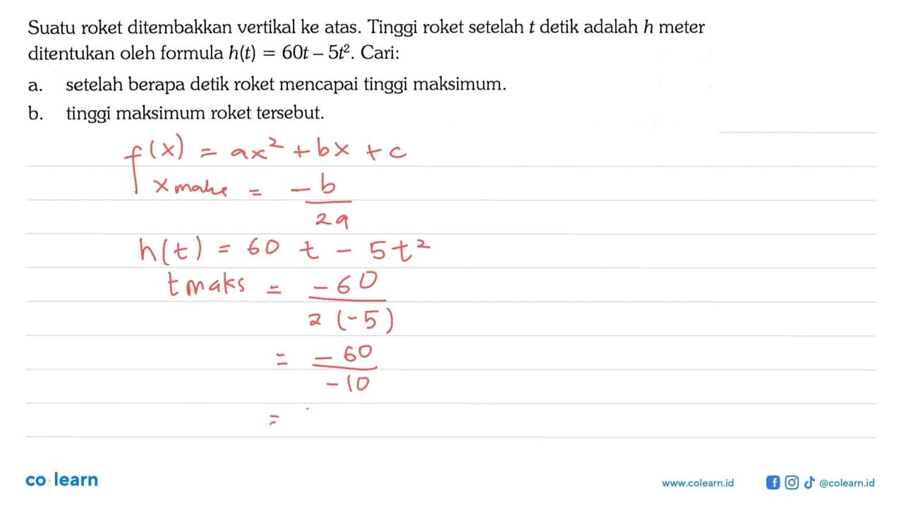 Suatu roket ditembakkan vertikal ke atas. Tinggi roket