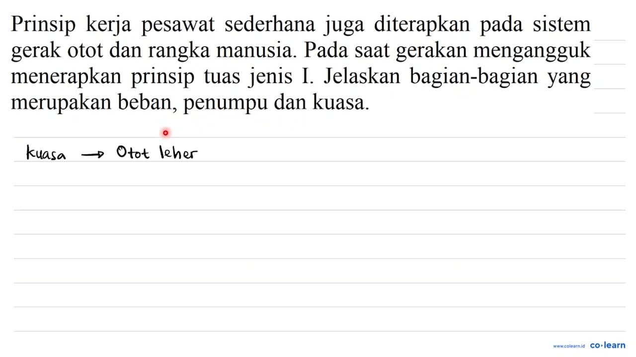 Prinsip kerja pesawat sederhana juga diterapkan pada sistem