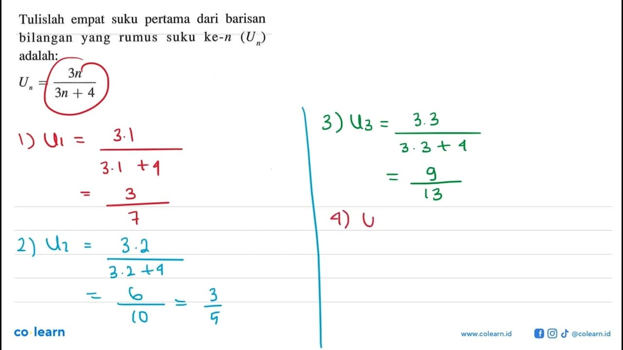 Tulislah empat suku pertama dari barisan bilangan yang