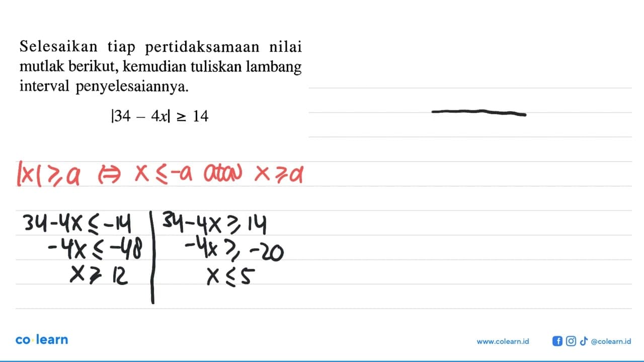 Selesaikan tiap pertidaksamaan nilai mutlak interval