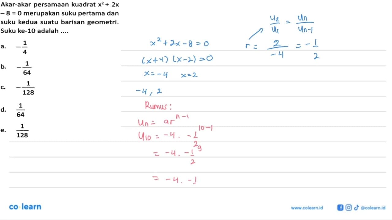 Akar-akar persamaan kuadrat x^2+2x-8=0 merupakan suku