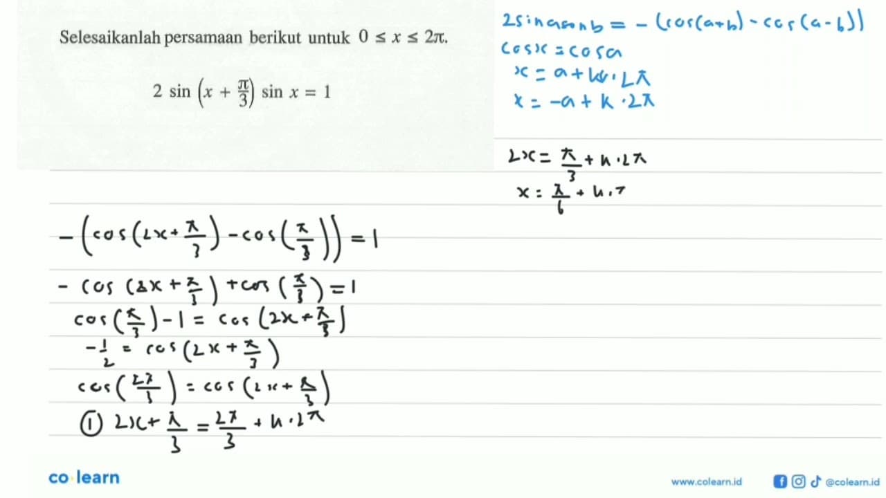 Selesaikanlah persamaan berikut untuk 0 <= x <= 2pi