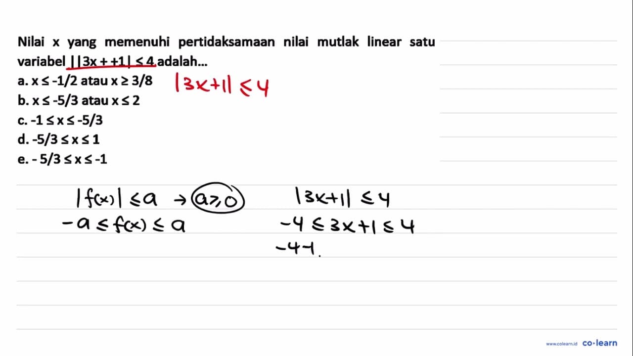 Nilai x yang memenuhi pertidaksamaan nilai mutlak linear