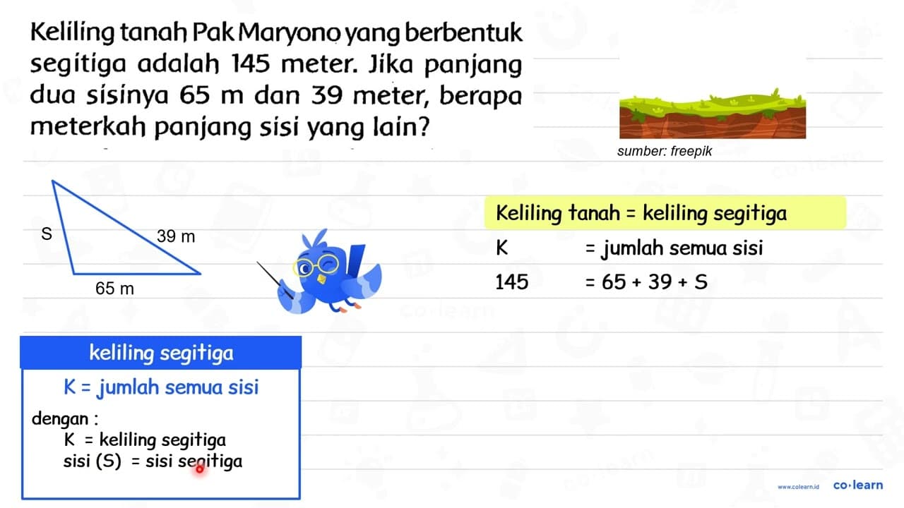 Keliling tanah PakMaryono yang berbentuk segítiga adalah