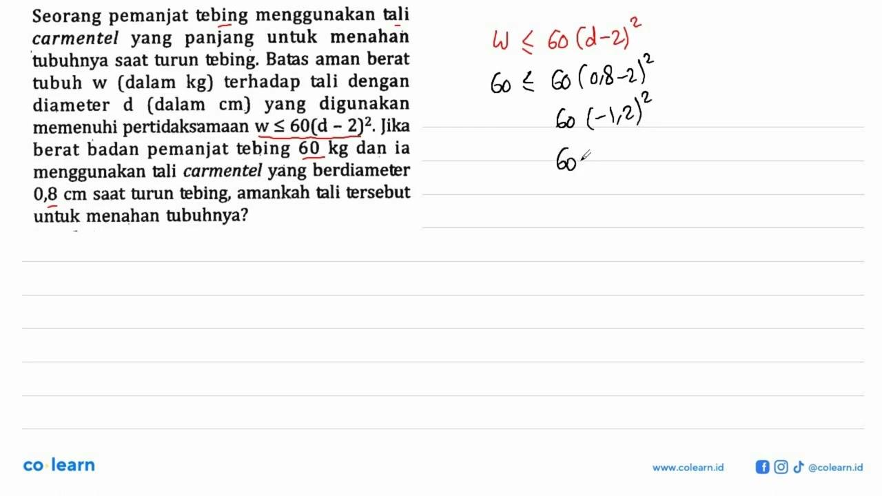 Seorang pemanjat tebing menggunakan tali carmentel yang