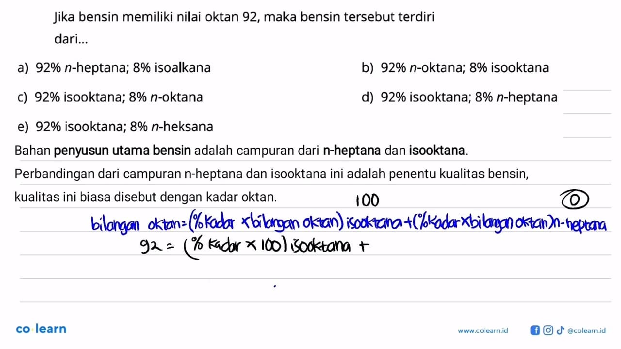 Jika bensin memiliki nilai oktan 92, maka bensin tersebut