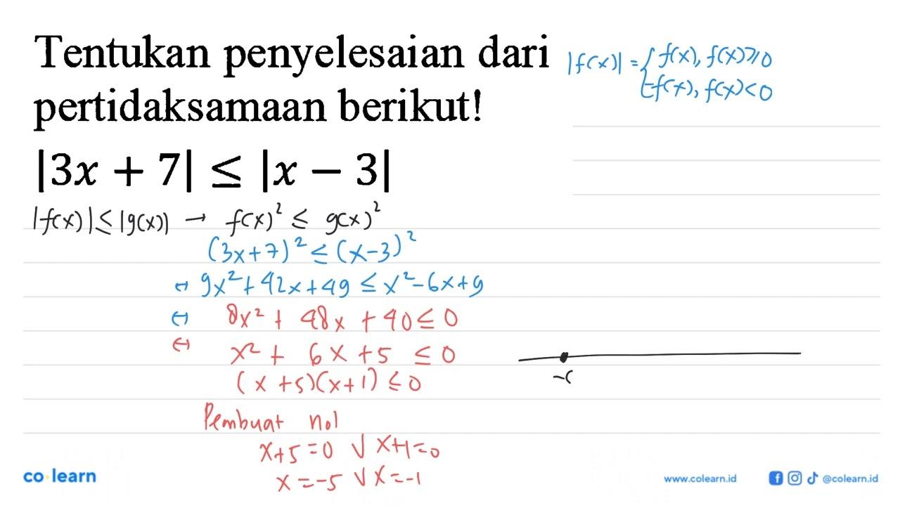 Tentukan penyelesaian dari pertidaksamaan berikut!