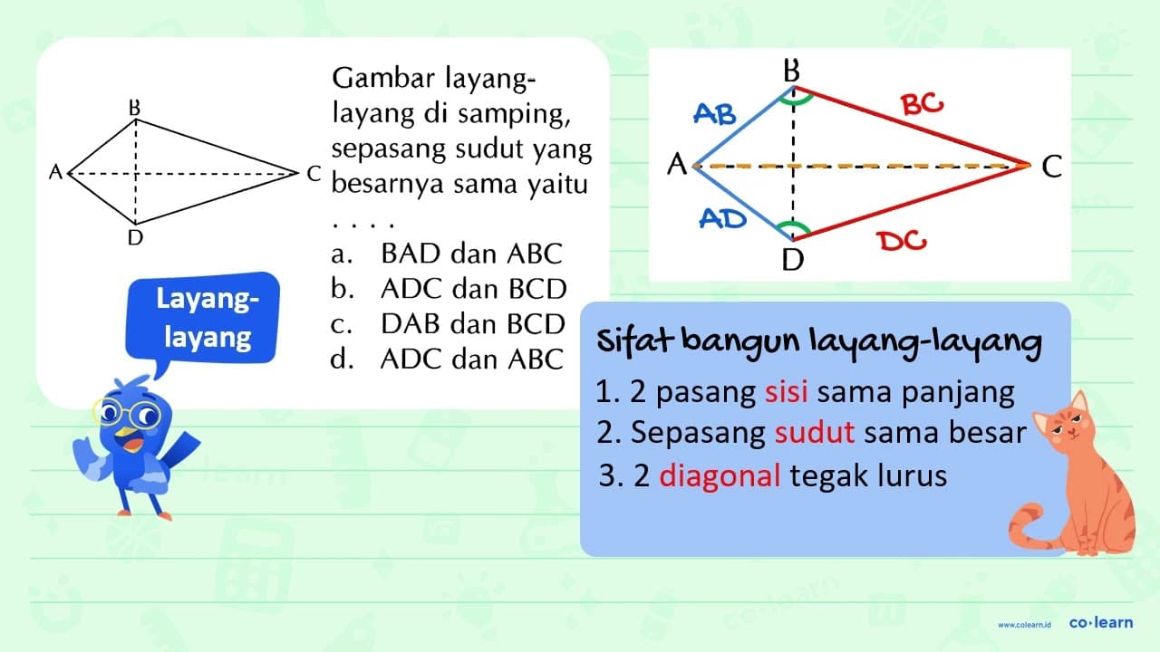 A B C D Gambar layang - layang di samping, sepasang sudut