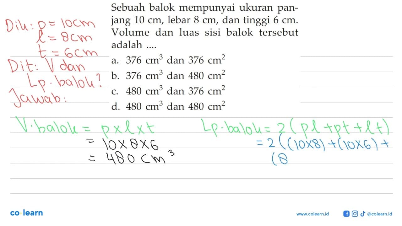 Sebuah balok mempunyai ukuran panjang 10 cm, lebar 8 cm,