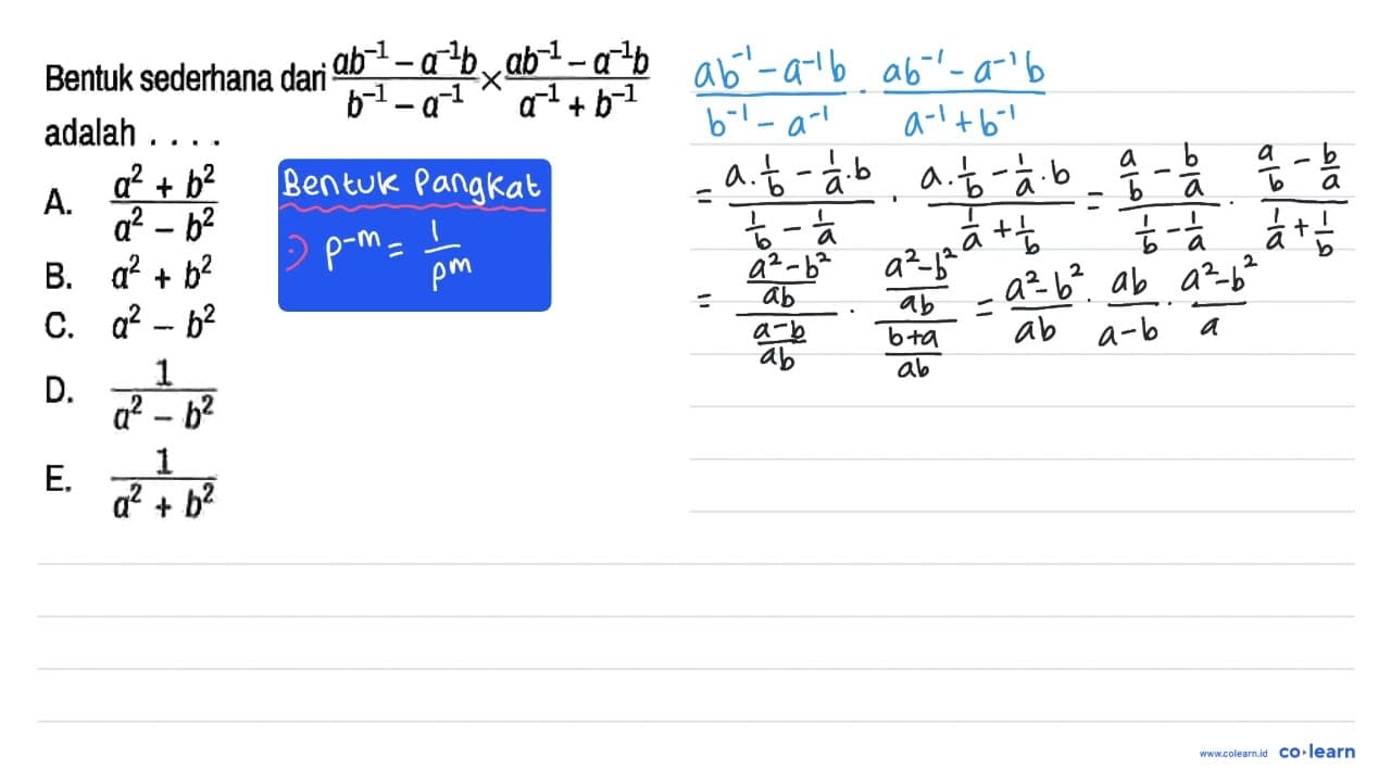 Bentuk sederhana dari (a b^-1 -a^-1 b)/(b^(-1) - a^(-1)) x