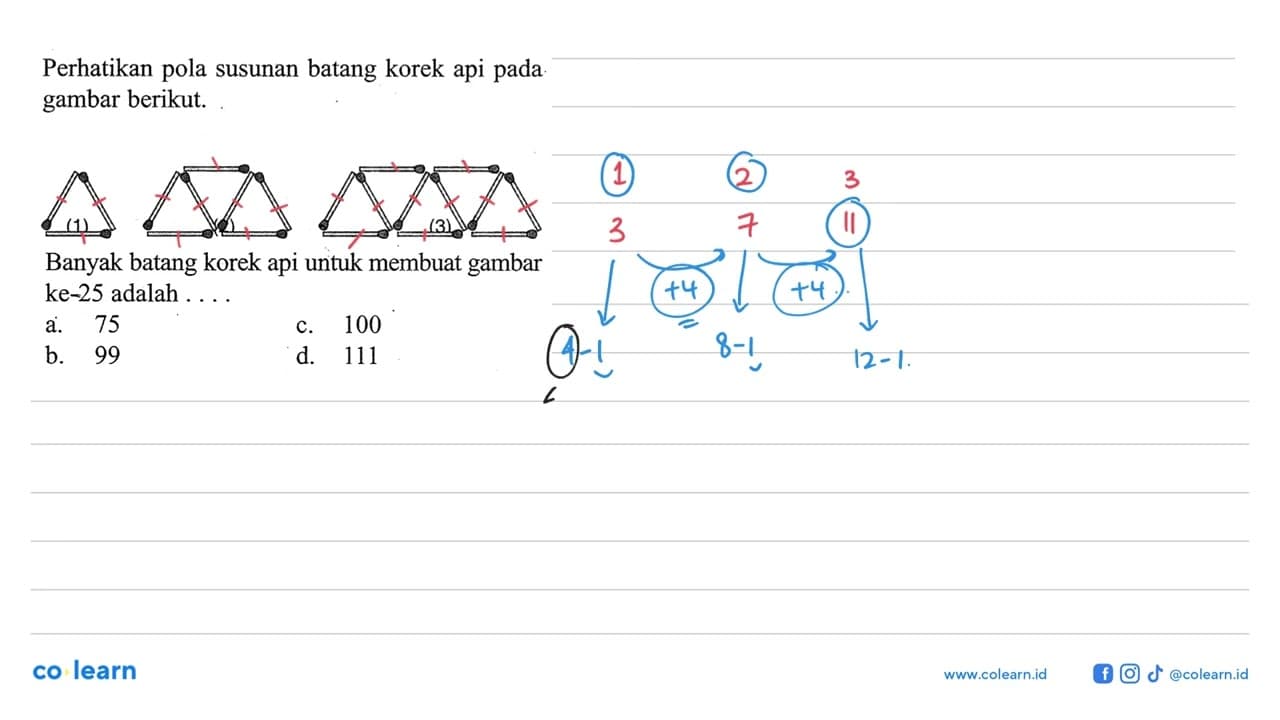 Perhatikan pola susunan batang korek api pada gambar