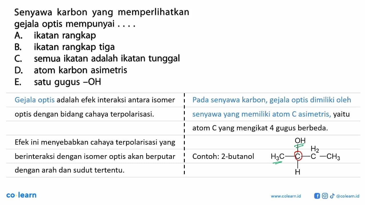 Senyawa karbon yang memperlikan gejala optis mempunyai