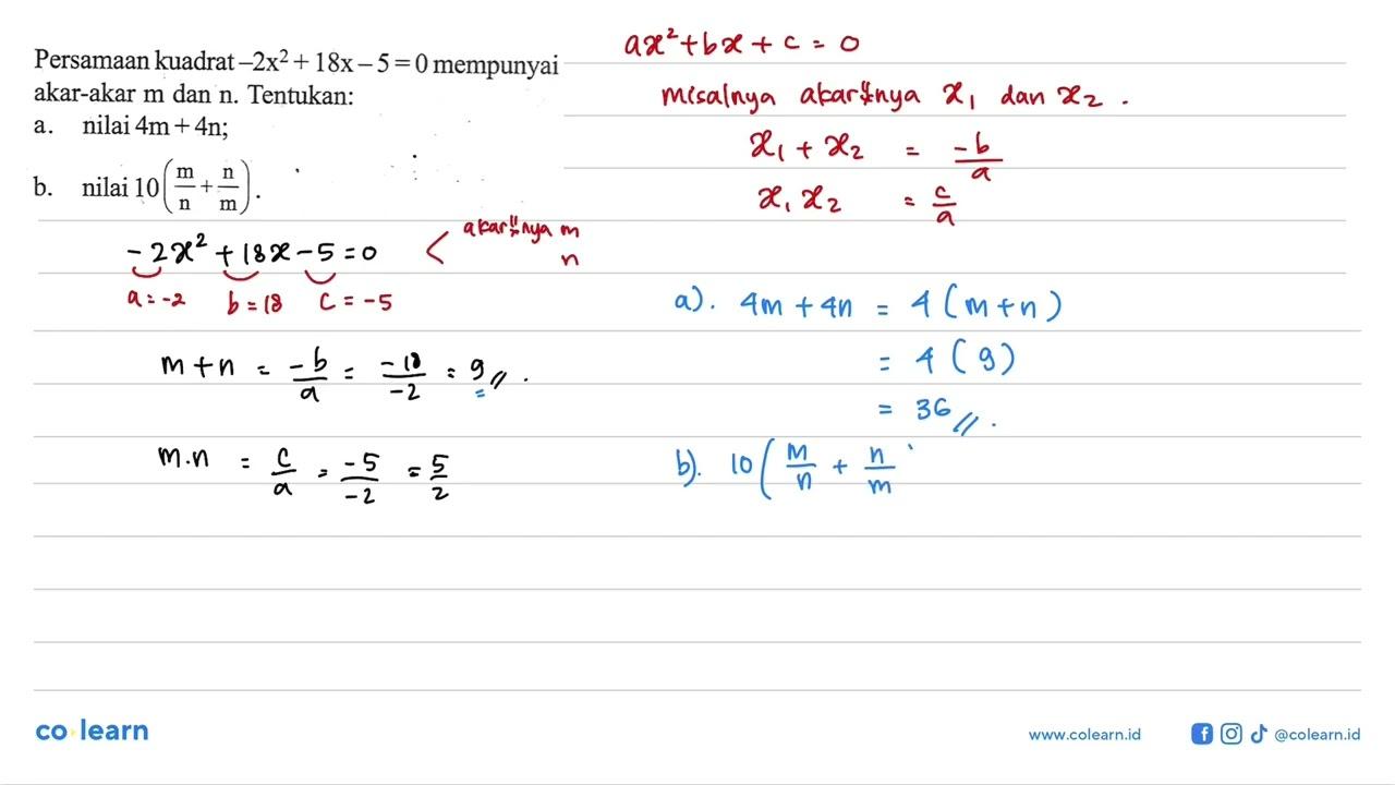 Persamaan kuadrat -2x^2 + 18x - 5 = 0 mempunyai akar-akar m