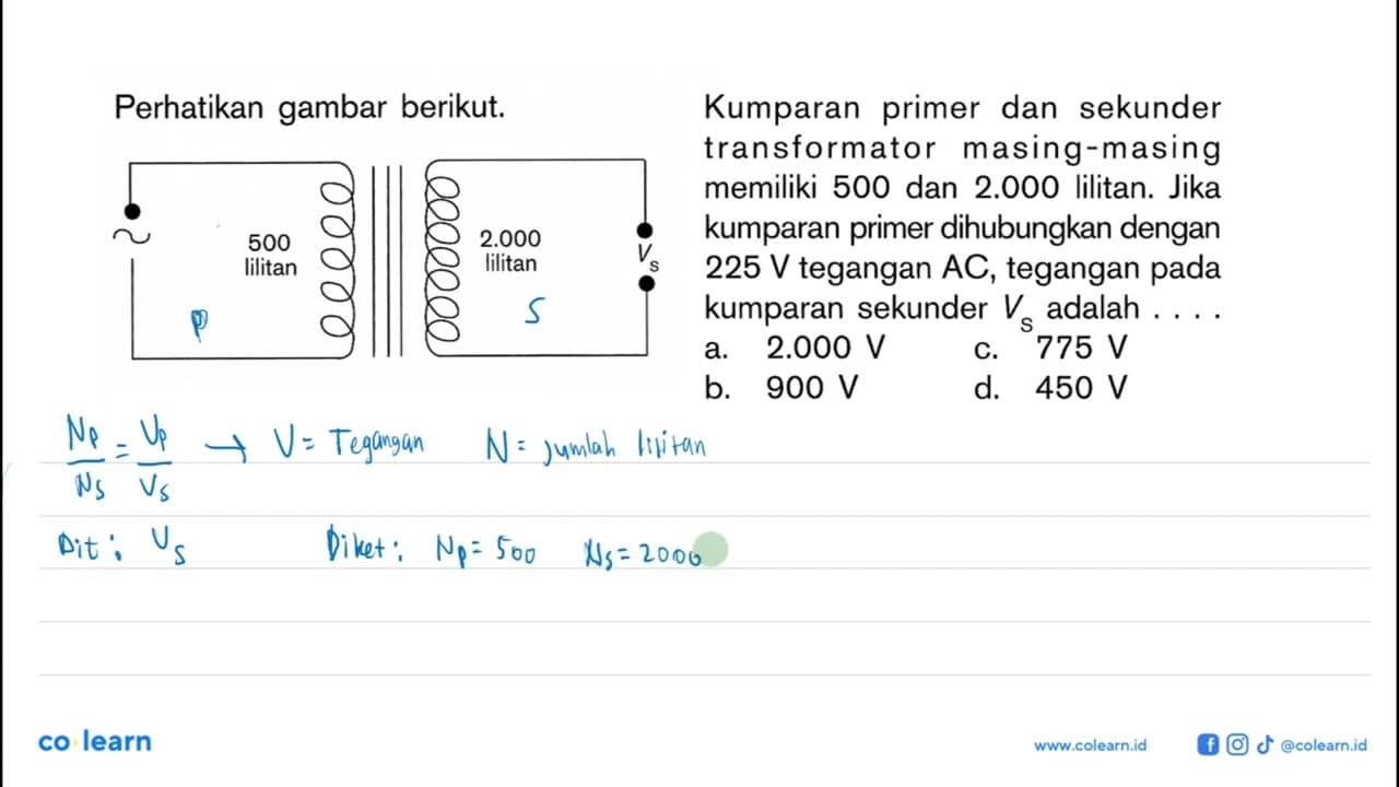 Kumparan primer dan sekunder transformator masing-masing