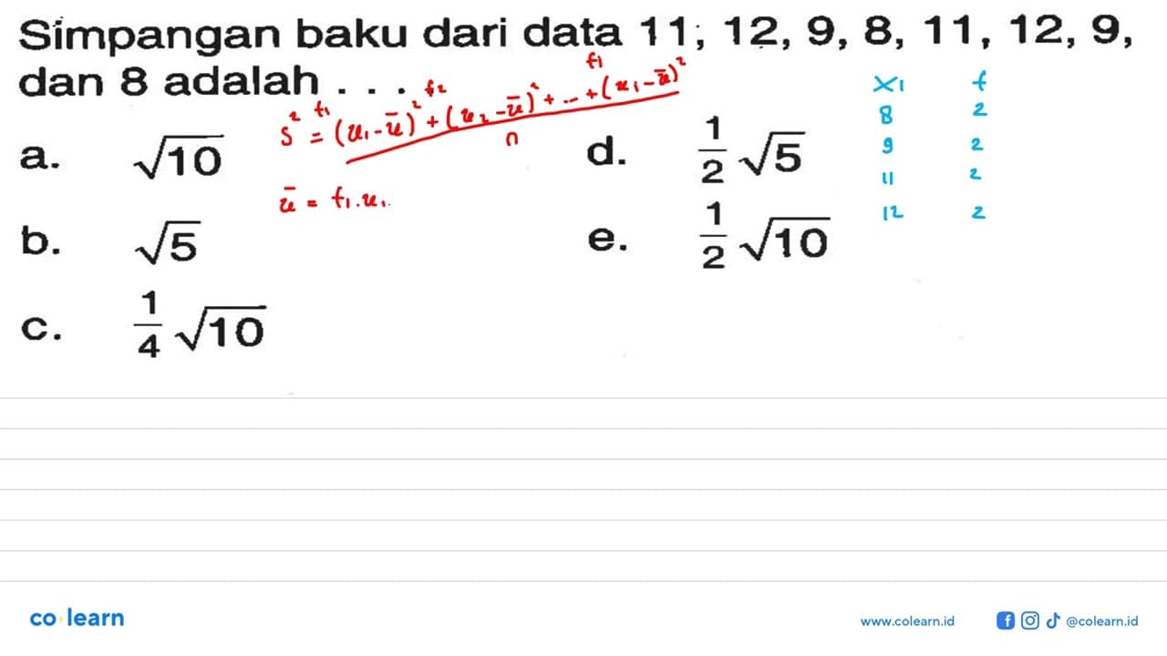 Simpangan baku dari data 11, 12,9, 8, 11, 12,9, dan 8