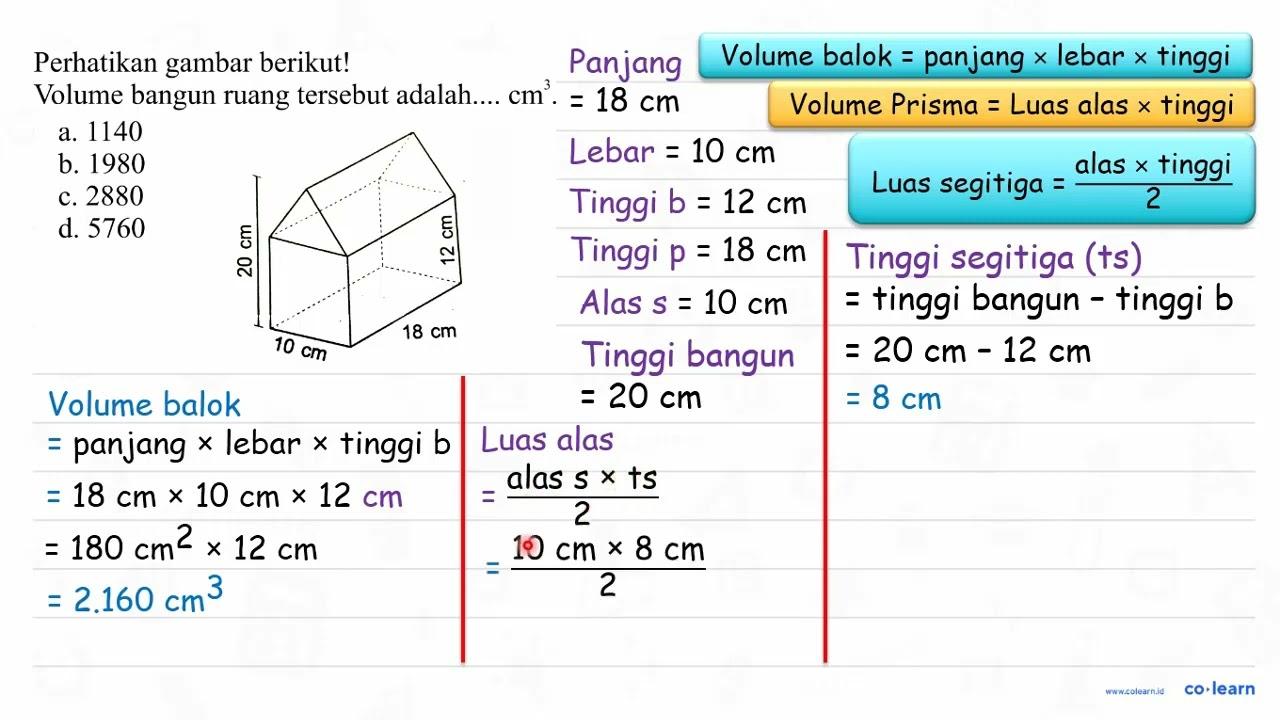 Perhatikan gambar berikut! Volume bangun ruang tersebut