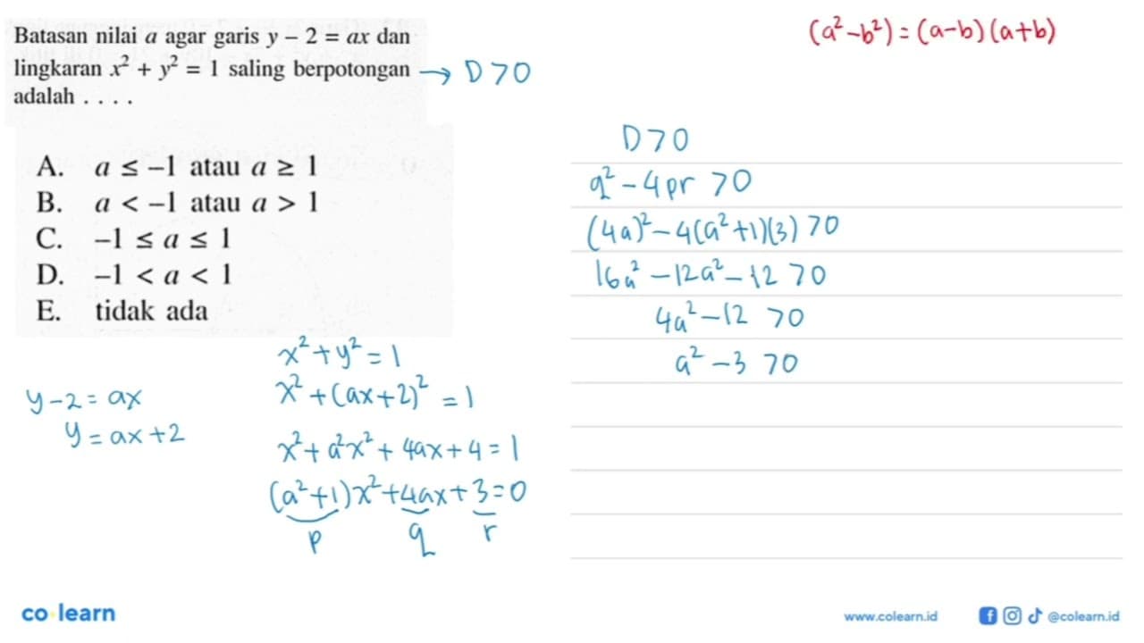 Batasan nilai a agar garis y-2=ax dan lingkaran x^2+y^2=1