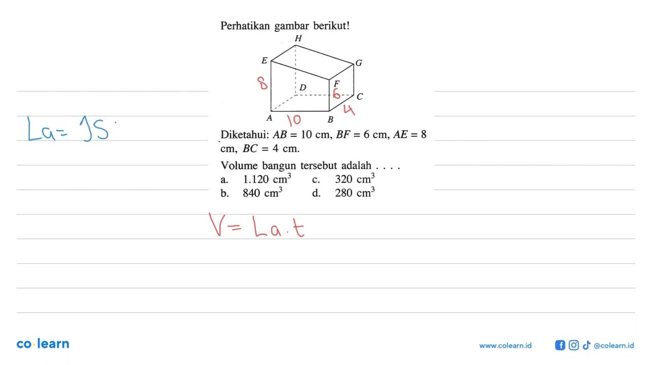 Perhatikan gambar berikut! A B C D E F G H Diketahui: AB=10