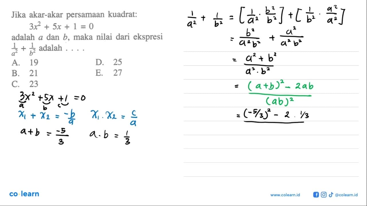 Jika akar-akar persamaan kuadrat: 3x^2 + 5x + 1 = 0 adalah