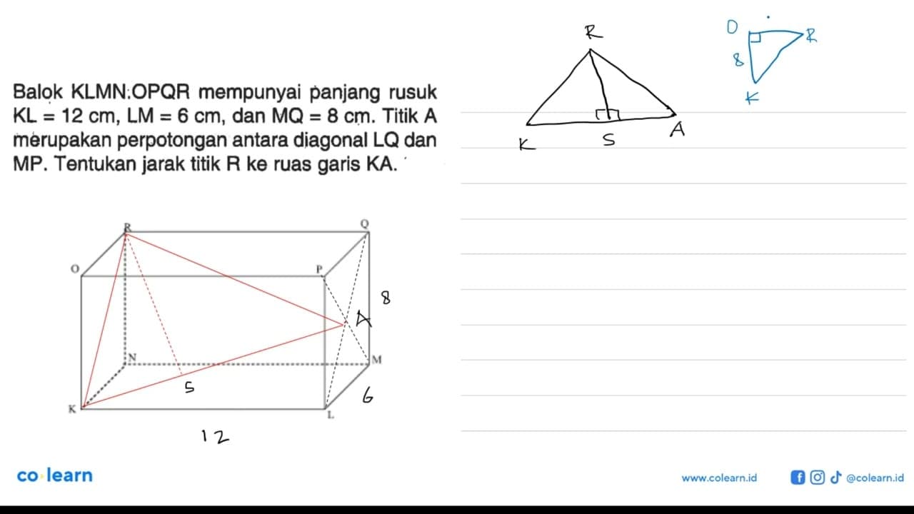 Balok KLMNOPQR mempunyai panjang rusuk KL = 12 cm LM =6 Cm,