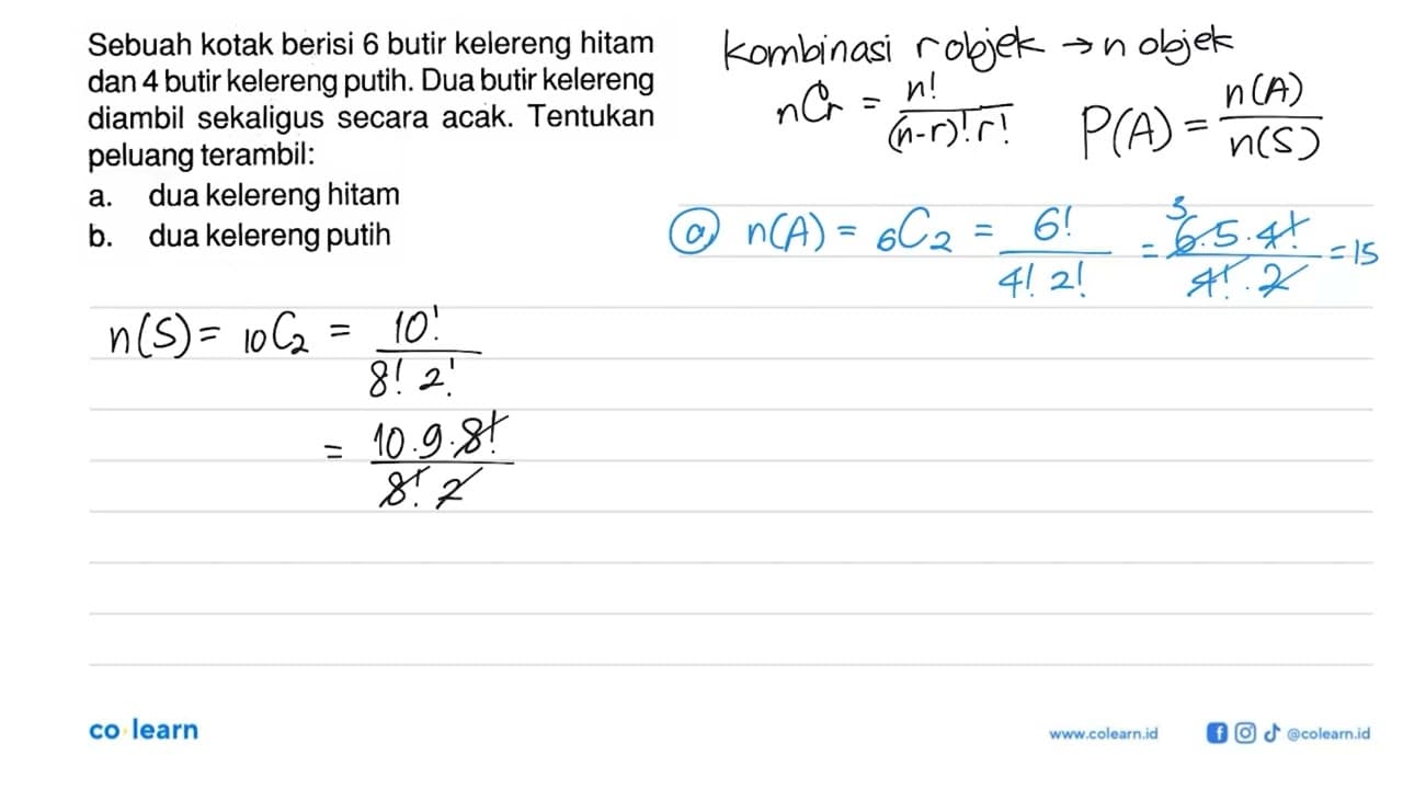 Sebuah kotak berisi 6 butir kelereng hitam dan 4 butir