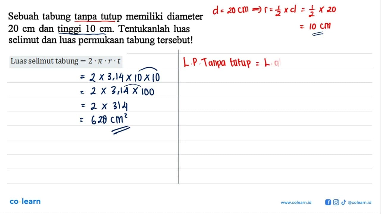 Sebuah tabung tanpa tutup memiliki diameter 20 cm dan