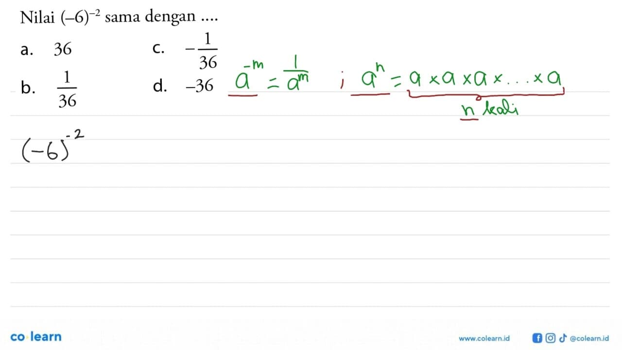 Nilai (-6)^-2 sama dengan