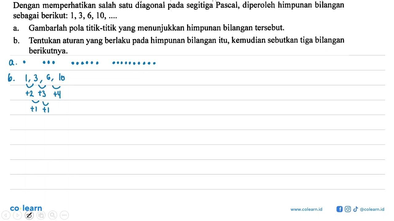 Dengan memperhatikan salah satu diagonal pada segitiga