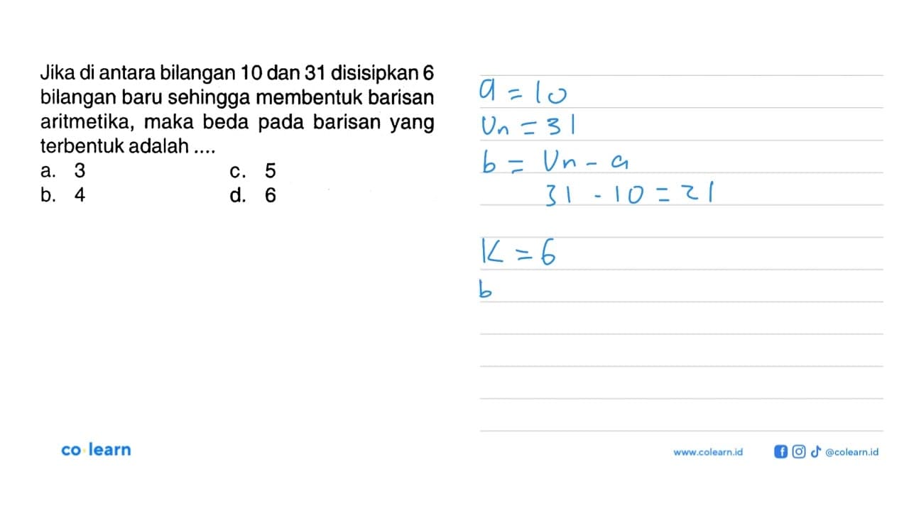 Jika di antara bilangan 10 dan 31 disisipkan 6 bilangan