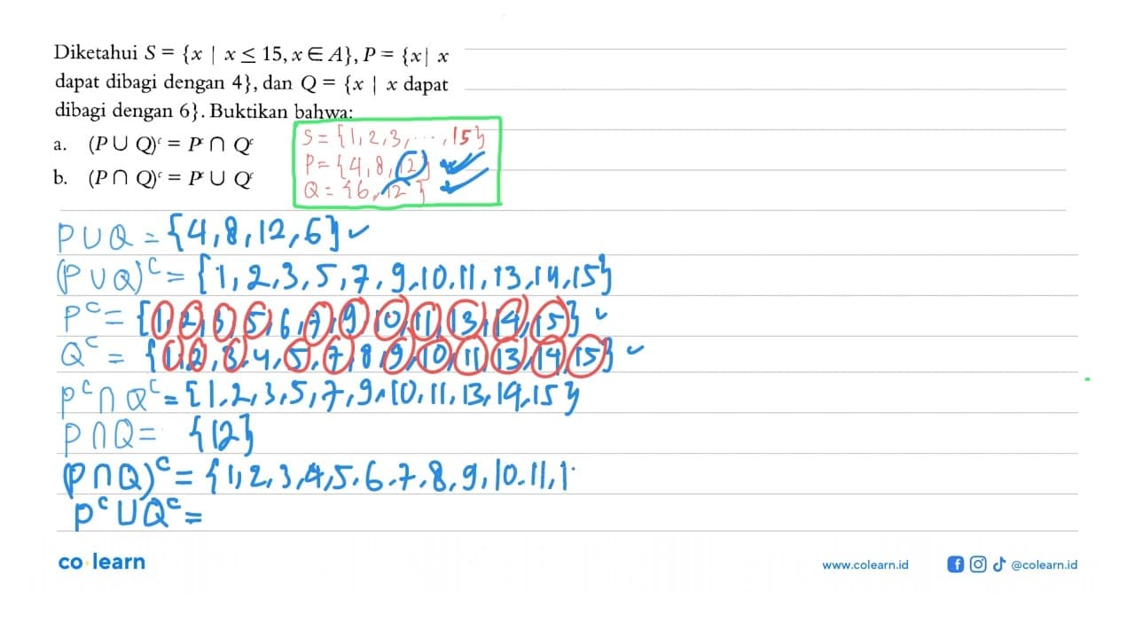 Diketahui S = {x | x <= 15,x e A},P= {x| x dapat dibagi