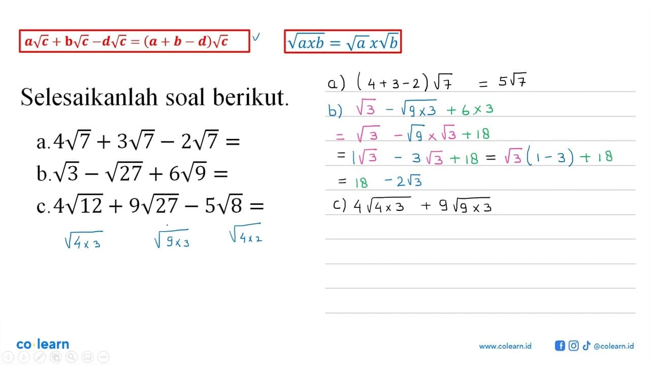 Selesaikanlah soal berikut. a. 4 akar(7)+3 akar(7)-2