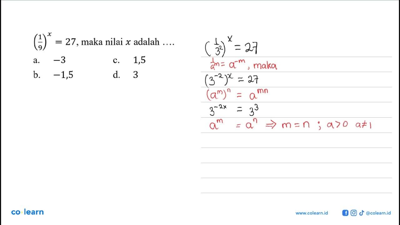 (1/9)^x X 27, maka nilai x adalah =