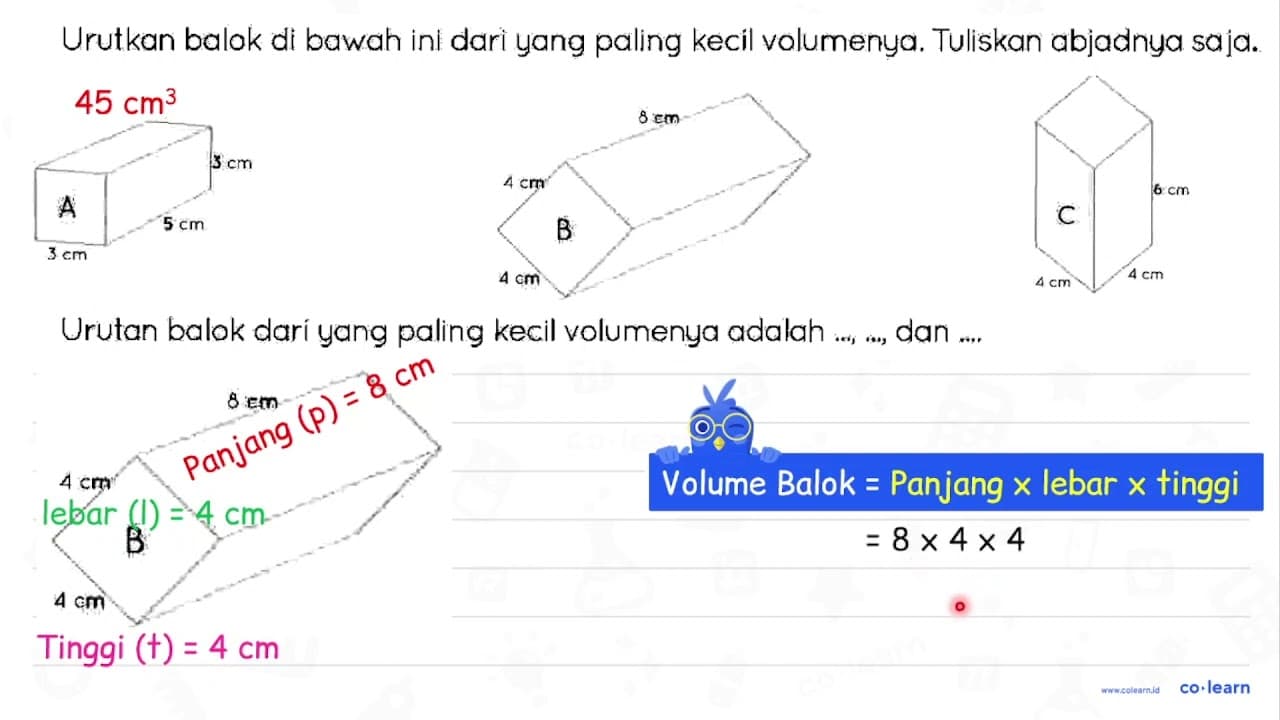 Urutkan balok di bawah ini dari yang paling kecil