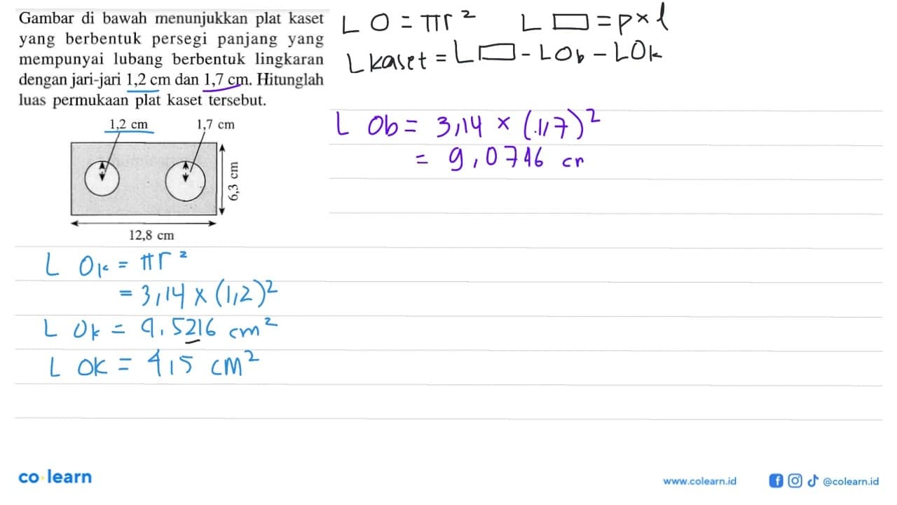 Gambar di bawah menunjukkan plat kaset yang berbentuk