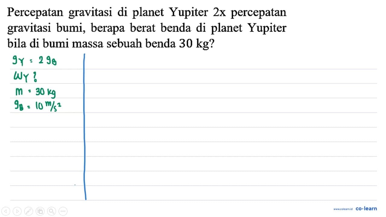 Percepatan gravitasi di planet Yupiter 2x percepatan