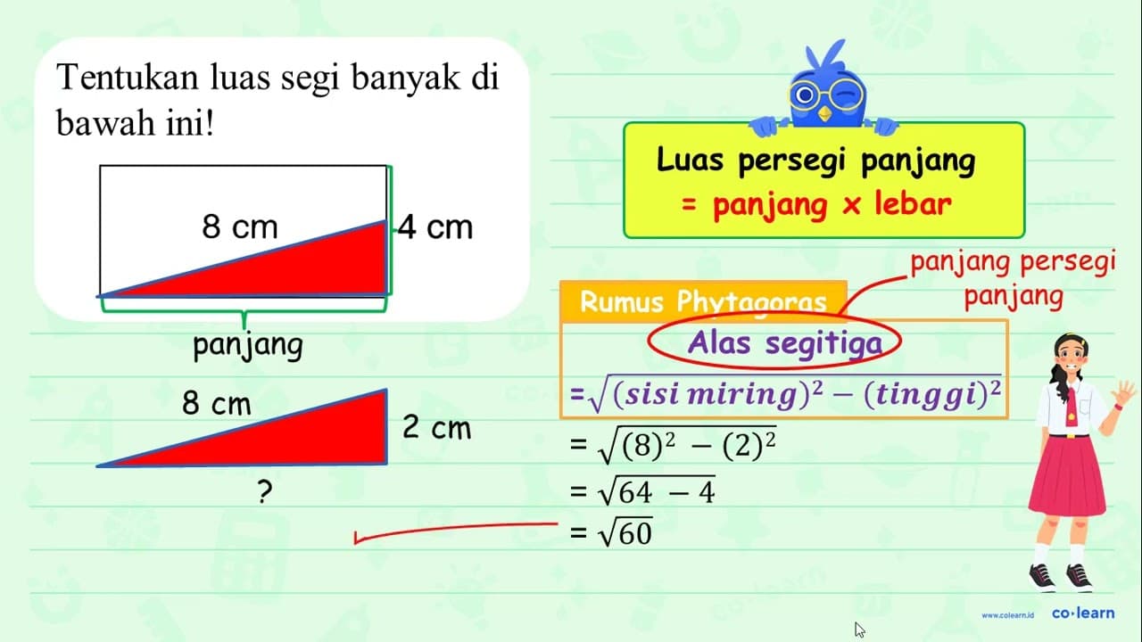 Tentukan luas segi banyak di bawah ini! 8 cm 4 cm